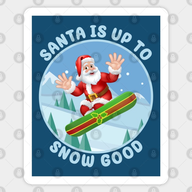 Santa is up to Snow Good Sticker by Blended Designs